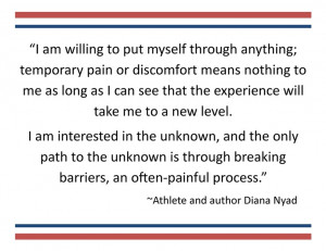 Athlete and author Diana Nyad Quote