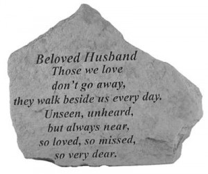 Beloved Husband - Those We Love Don't Go Away - Memorial Stone (PM4287 ...