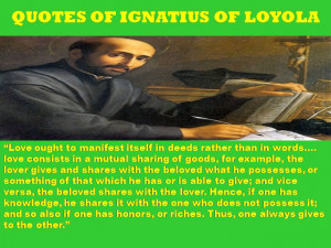QUOTES OF SAINT IGNATIUS OF LOYOLA - 11-10-2012