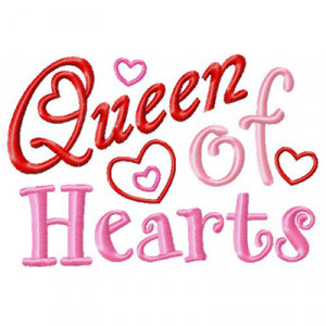 Queen Of Hearts Saying