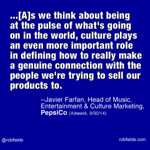 Quote: The Importance of Culture To Pepsi