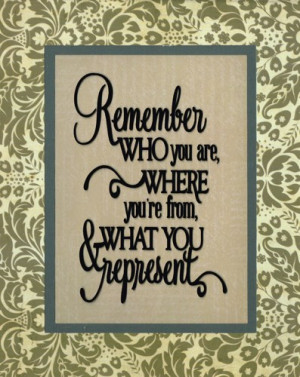 Framed Vinyl Quote 'Remember Who you Are'.....