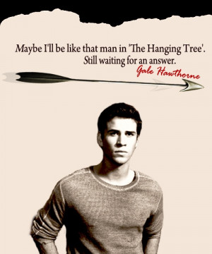 ... in 'The Hanging Tree'. Still waiting for an answer. -Gale Hawthorne