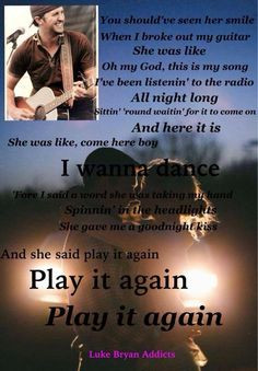... bryan quotes and lyrics | Play it again, Luke Bryan Love This Song