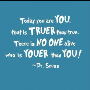 Dr. Seuss always put things so well lol
