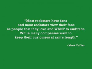 How can your company be more like a rock band in attracting fans?