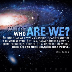 ... Quotes, Quotes Inspiration, Sagan Quotes, Science Quotes, Dr. Who