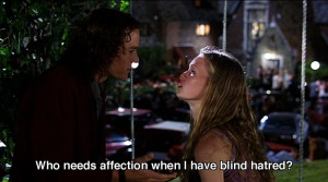 10 Things I Hate About You Quotes