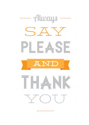 Please and Thank You manners