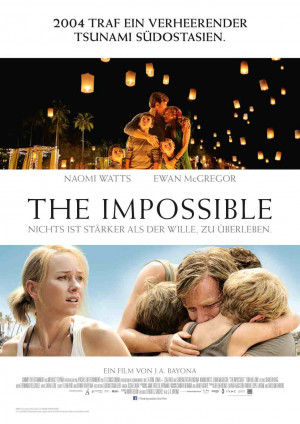 The Impossible starring Ewan McGregor and Naomi Watts was a great ...