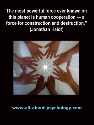 Quote by psychologist Jonathan Haidt. http://www.all-about-psychology ...