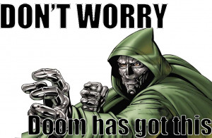 doctor doom quotes