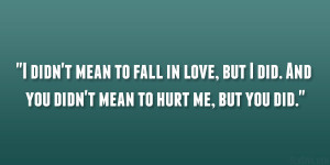 Fall Love Not Get Hurt The End Quote Sad Break Quotes Pictures