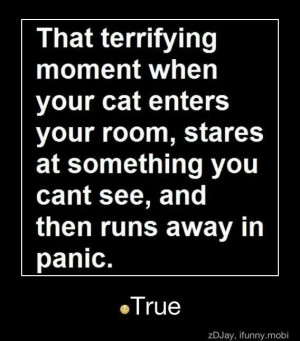 Creepy when that happens!