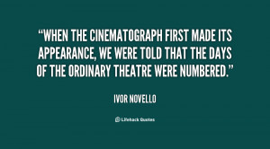 When The Cinematograph First Made Its Appearance , We Were Told That ...