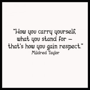Carry Yourself Gain Respect Wall Decals