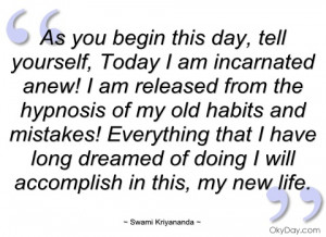 as you begin this day swami kriyananda