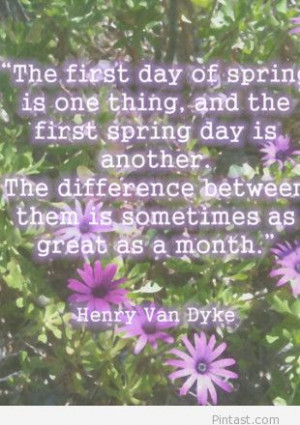 The first day of spring is one thing, and the first spring day is ...