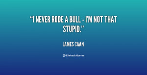 Quotes by James Caan
