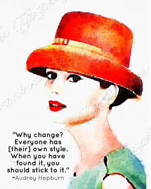 ... Quote on Personal Style Watercolor Reproduction Fine Art Print: CIJ