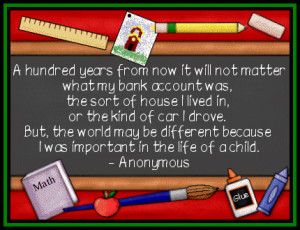 Showing Gallery For Elementary School Teacher Quotes