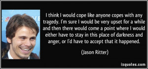More Jason Ritter Quotes