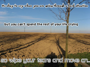 Moving On Quotes To Help You Come Back Stronger Than Ever!