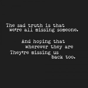 About Missing Someone Far