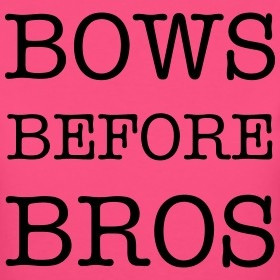 bows before bros!