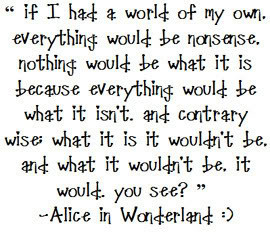 alice in wonderland quote Pictures, Images and Photos