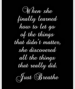 Just breathe