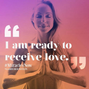 am ready to receive love. Quote