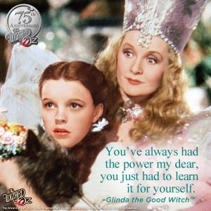 it for yourself.} Glinda the Good Witch #WizardofOz75: Sayings Quotes ...