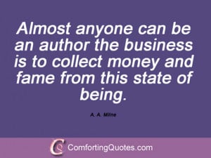 Almost anyone can be an author; the business is to collect money and ...