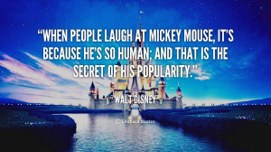 Walt Disney Quote Mickey Mouse And