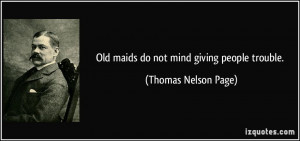 More Thomas Nelson Page Quotes