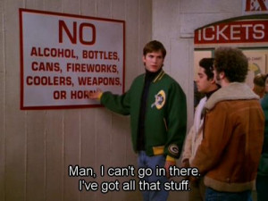 funny drugs that 70s show fun alcohol
