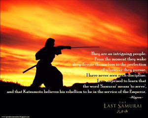Samurai Quotes On Life Of the samurai be with you