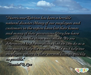 Hurricane Katrina has been a terrible natural disaster. Many of our ...