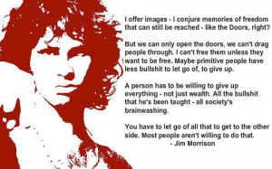 What did this American rockstar say about freedom, society, and doors?