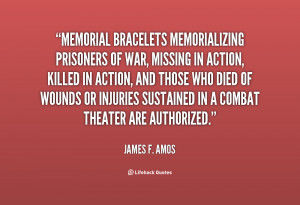 quote-James-F.-Amos-memorial-bracelets-memorializing-prisoners-of-war ...