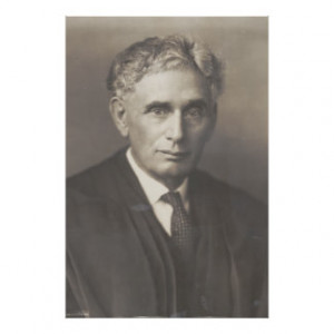Supreme Court Justice Louis Dembitz Brandeis Poster