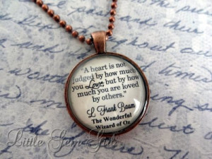 Wizard of Oz Book Quote Antique Copper Necklace - Oz Heart Quote ...