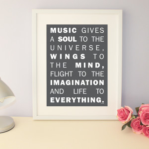 Home > Products > Inspirational Quote Poster - “Music gives a soul ...