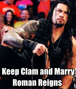 roman reigns meme source http quoteimg com roman reigns wife i imgur ...