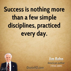 jim-rohn-jim-rohn-success-is-nothing-more-than-a-few-simple.jpg