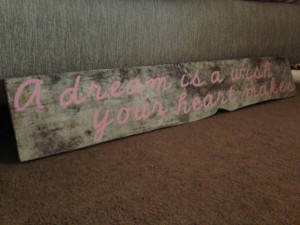 Disney quote on distressed wood