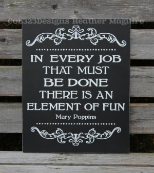 Mary Poppins Disney Quote Distressed Painted Wooden Sign