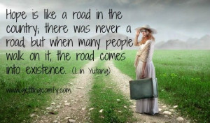 Life quotes that give you hope for the future www://gettingcomfy.com