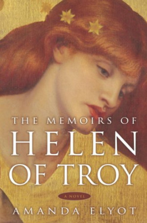 Start by marking “The Memoirs of Helen of Troy” as Want to Read: